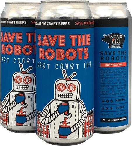 Radiant Pig Save the Robots 16oz. Can - East Side Grocery